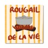Rougail de la vie