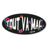 Tout va mal